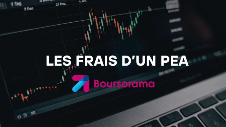 Frais Boursorama PEA : tout ce que vous devez savoir