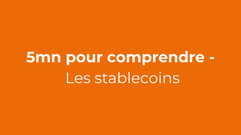 Stablecoin : La cryptomonnaie qui ne bouge pas (ou presque)